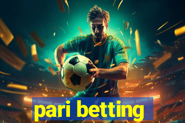 pari betting