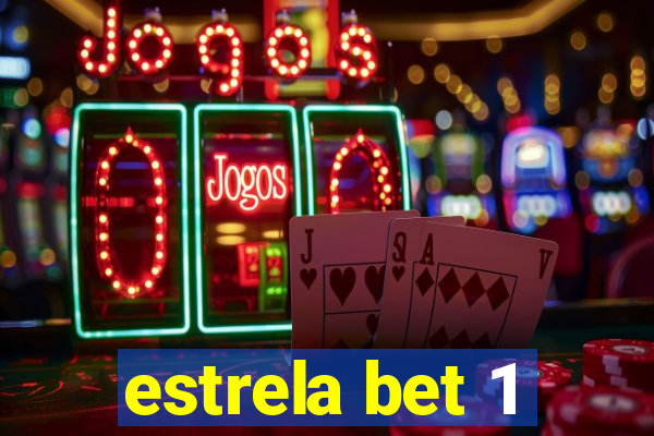 estrela bet 1