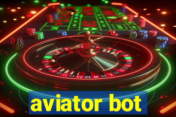 aviator bot