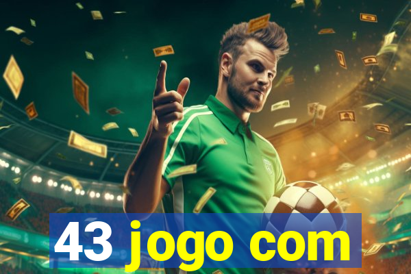 43 jogo com