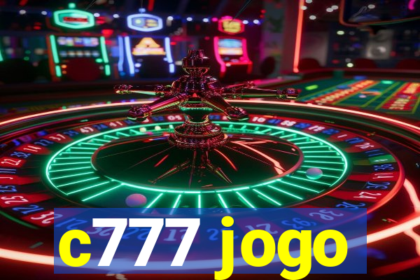 c777 jogo