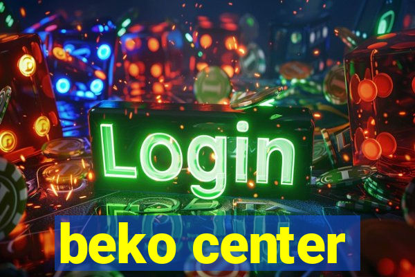 beko center