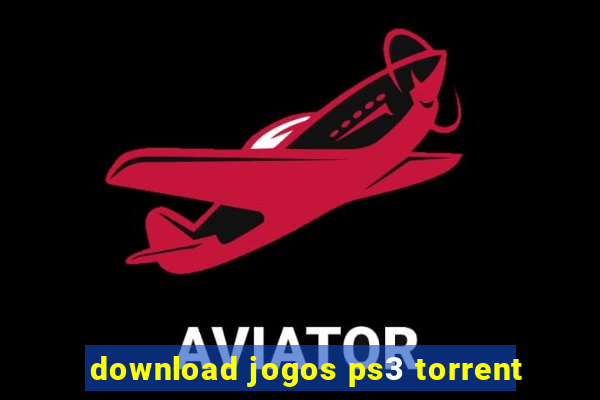 download jogos ps3 torrent