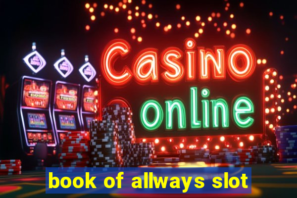 book of allways slot