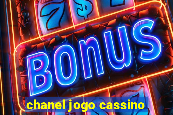 chanel jogo cassino