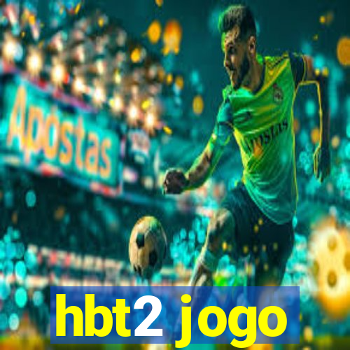 hbt2 jogo