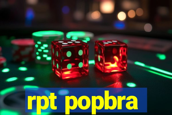 rpt popbra