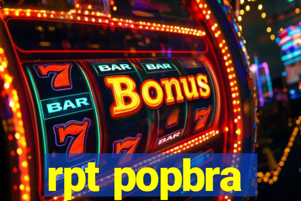 rpt popbra