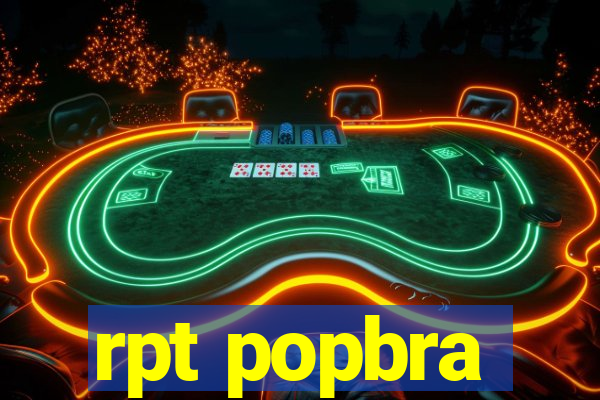 rpt popbra