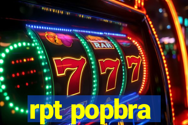 rpt popbra