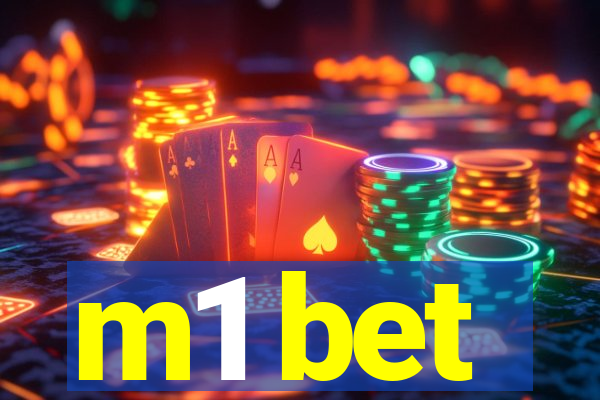 m1 bet