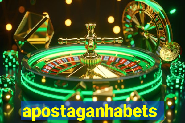 apostaganhabets