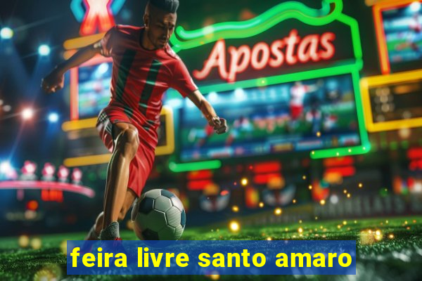 feira livre santo amaro