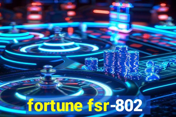 fortune fsr-802