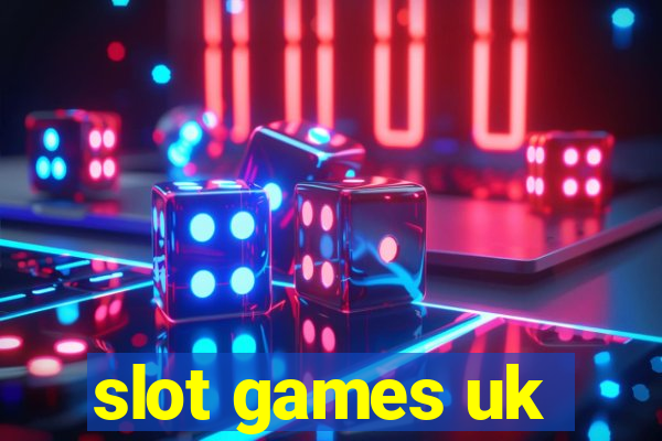 slot games uk