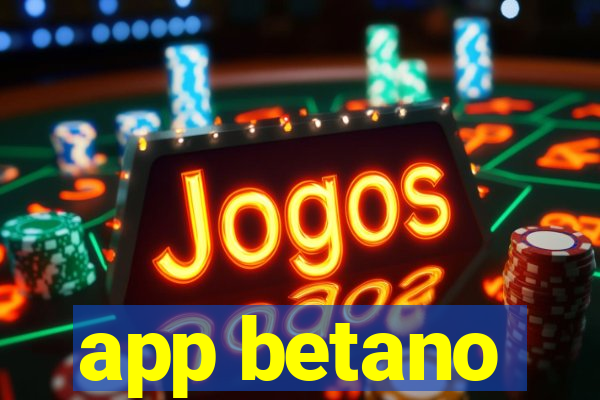 app betano