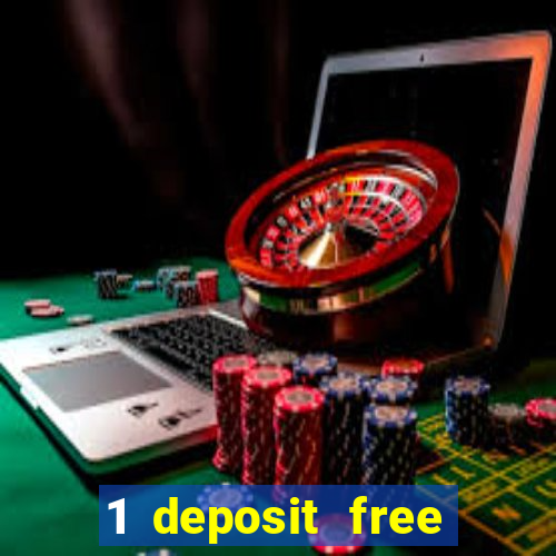 1 deposit free spins casinos