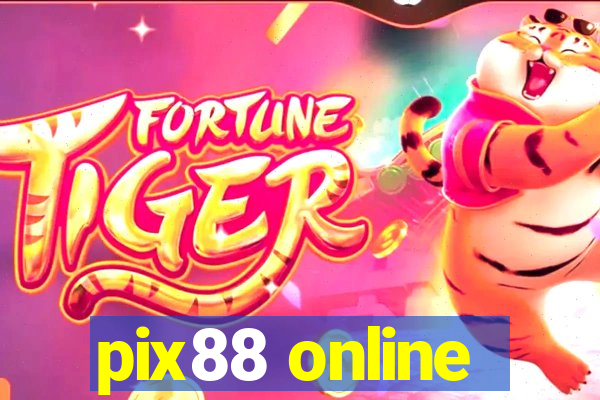 pix88 online