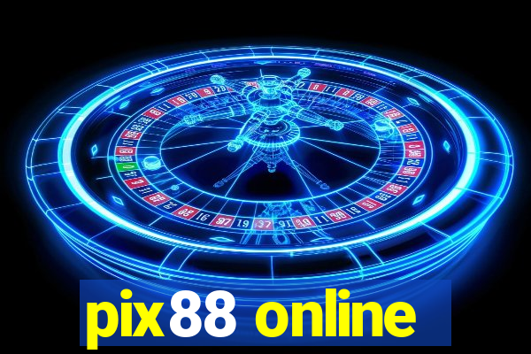 pix88 online