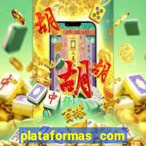 plataformas com fortune tiger