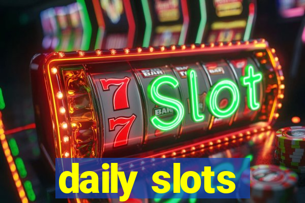 daily slots