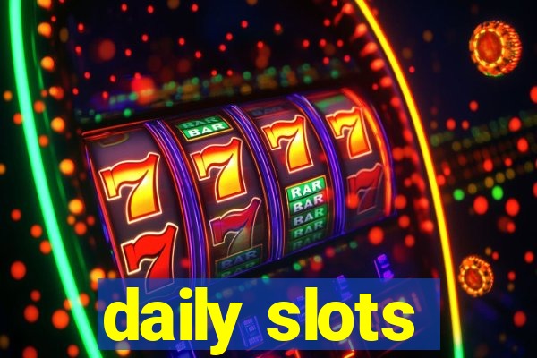 daily slots