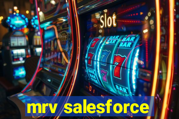 mrv salesforce