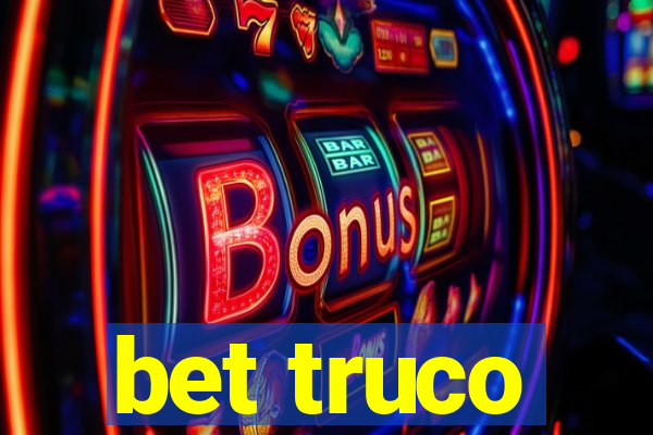 bet truco