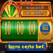 lucro certo bet