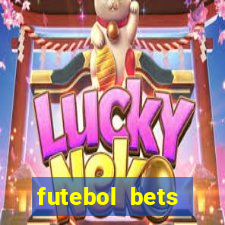 futebol bets apostando com vc