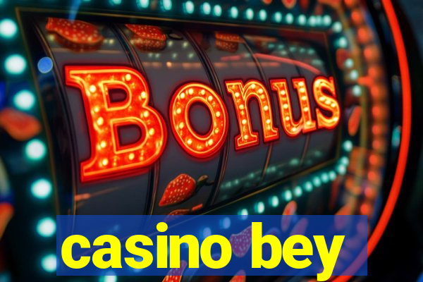 casino bey