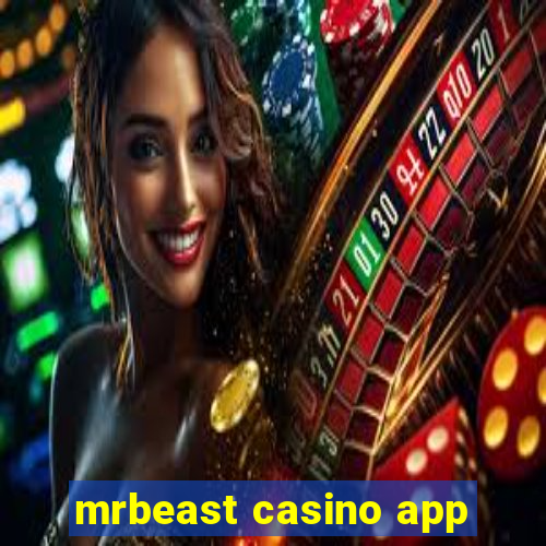 mrbeast casino app