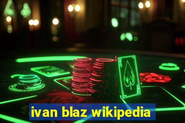 ivan blaz wikipedia