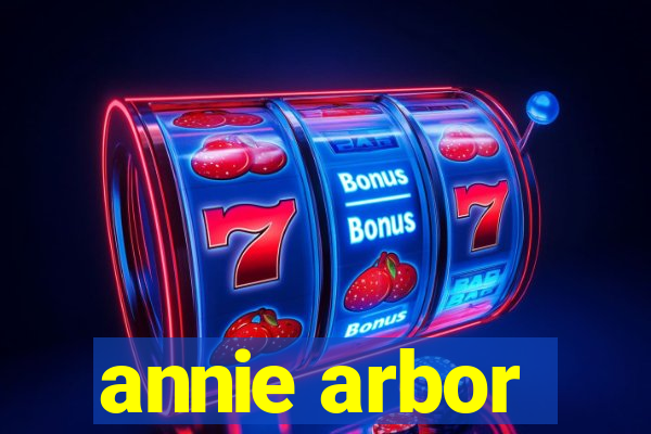 annie arbor