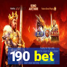 190 bet