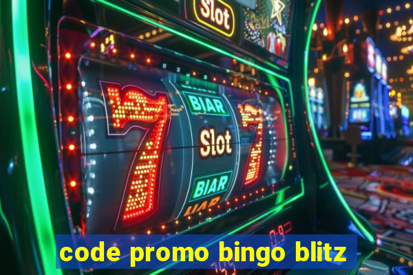 code promo bingo blitz