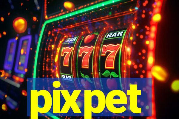 pixpet