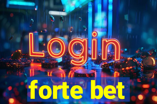 forte bet