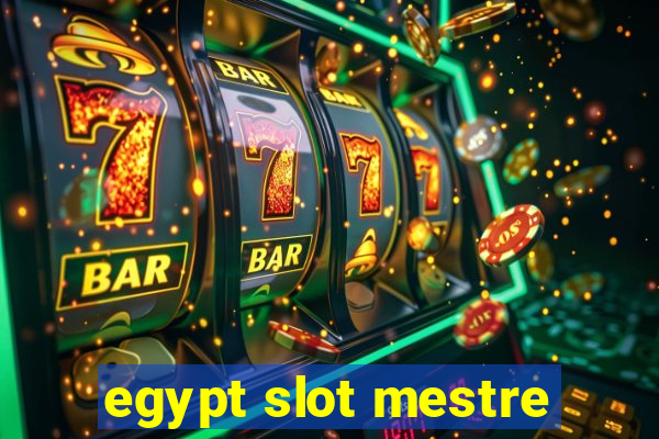 egypt slot mestre