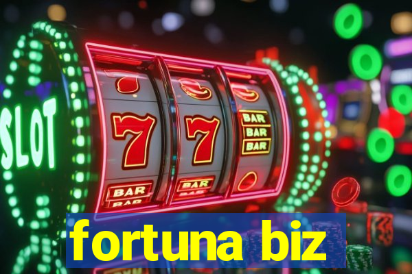 fortuna biz