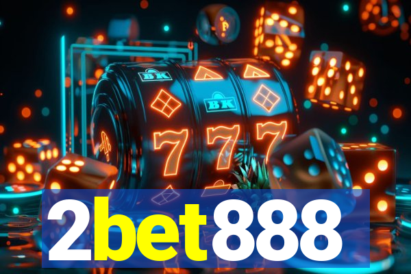 2bet888