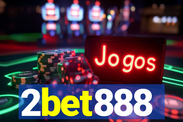 2bet888