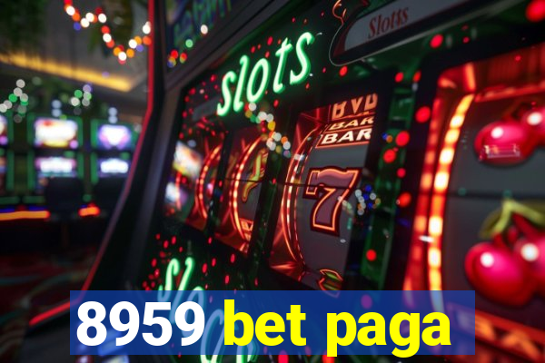 8959 bet paga