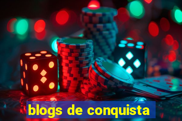 blogs de conquista