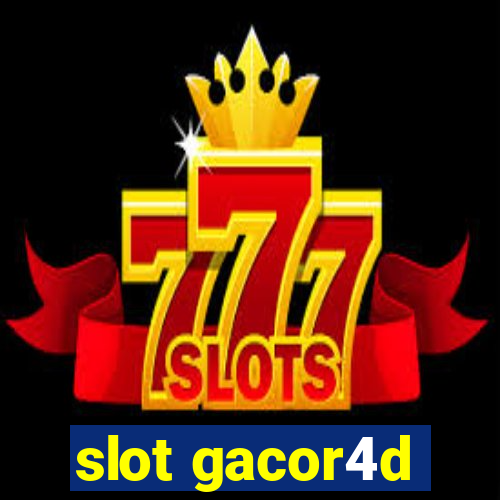 slot gacor4d