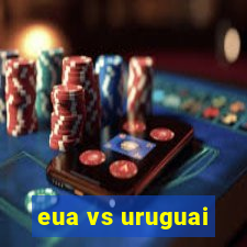 eua vs uruguai