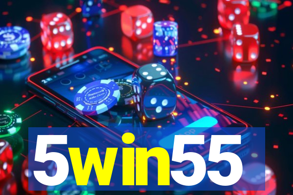 5win55