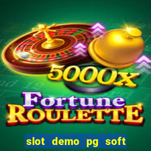 slot demo pg soft pragmatic play