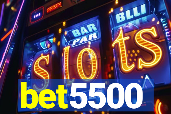 bet5500