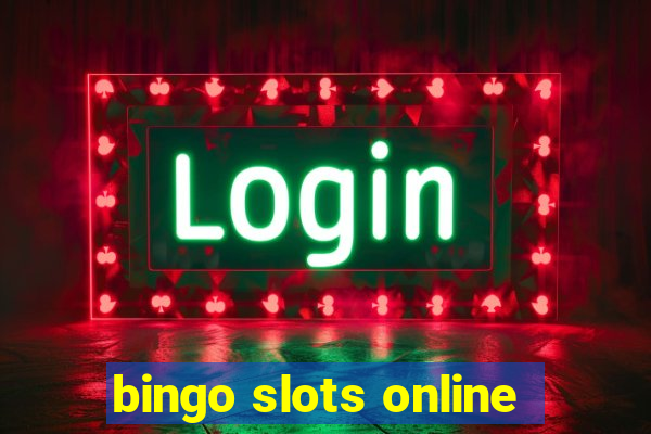 bingo slots online